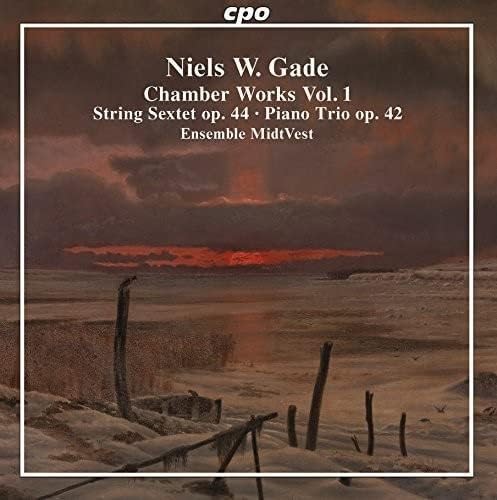 Chamber Works Vol. 1: String Sextet Op. 44 / Piano Trio Op. 42