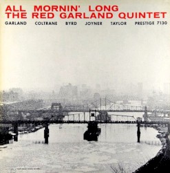 All Mornin' Long by The Red Garland Quintet
