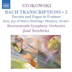 Bach Transcriptions 2 by Johann Sebastian Bach ,   Leopold Stokowski ;   Bournemouth Symphony Orchestra ,   José Serebrier
