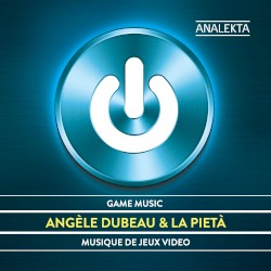 Game Music by Angèle Dubeau  &   La Pietà