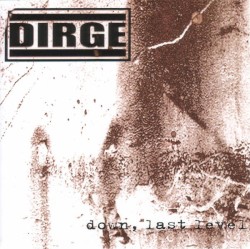 Down, Last Level by Dirge