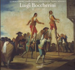 Los Últimos Tríos by Luigi Boccherini :   La Real Cámara ,   Emilio Moreno ,   Enrico Gatti ,   Wouter Möller