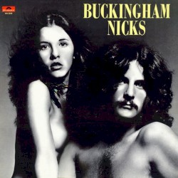 Buckingham Nicks by Buckingham Nicks