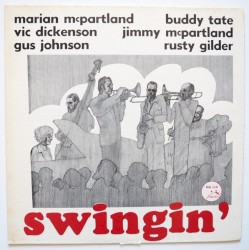 Swingin' by Jimmy McPartland ,   Vic Dickenson ,   Buddy Tate ,   Marian McPartland ,   Rusty Gilder ,   Gus Johnson