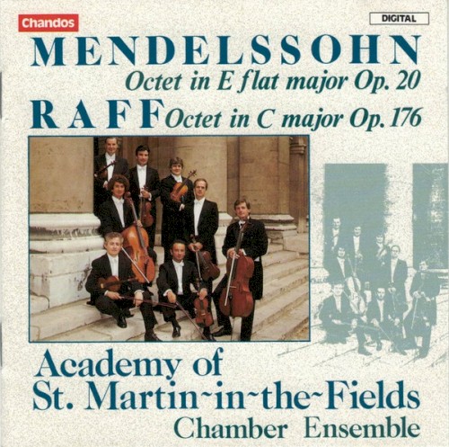 Mendelssohn: Octet in E-flat major, op. 20 / Raff: Octet in C major, op. 176