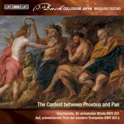 Secular Cantatas, Volume 9: The Contest between Phoebus and Pan by Johann Sebastian Bach ;   Bach Collegium Japan ,   Masaaki Suzuki