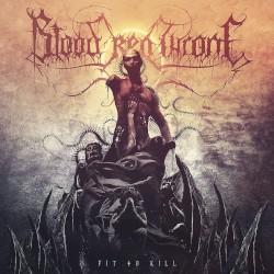 Fit to Kill by Blood Red Throne