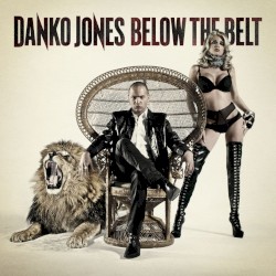 Below the Belt by Danko Jones