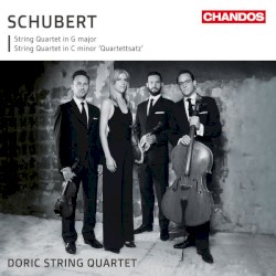 String Quartet in G major / String Quartet in C minor "Quartettsatz" by Schubert ;   Doric String Quartet