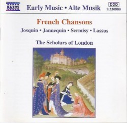 French Chansons by The Scholars of London