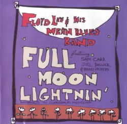 Full Moon Lightnin' by Floyd Lee
