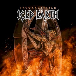Incorruptible by Iced Earth