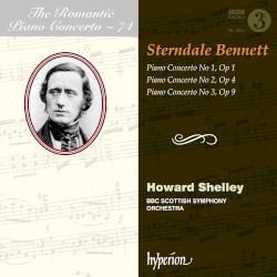 The Romantic Piano Concerto, Volume 74: Piano Concerto no. 1, op. 1 / Piano Concerto no. 2, op. 4 / Piano Concerto no. 3, op. 9 by Sterndale Bennett ;   Howard Shelley ,   BBC Scottish Symphony Orchestra