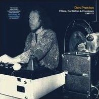 Filters, Oscillators & Envelopes 1967-75 by Don Preston
