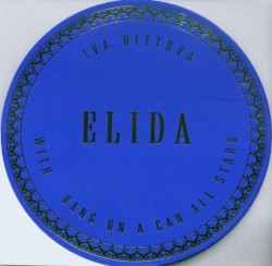 Elida by Iva Bittová  &   Bang on a Can