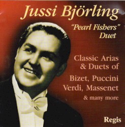 "The Pearl Fishers" Duet by Jussi Björling