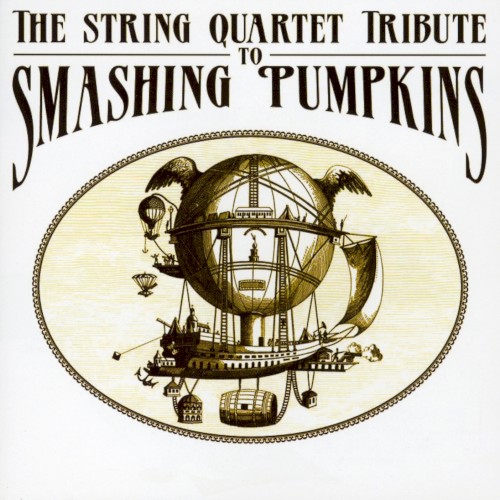 The String Quartet Tribute to Smashing Pumpkins