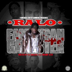 Famerican Gangster by Ralo