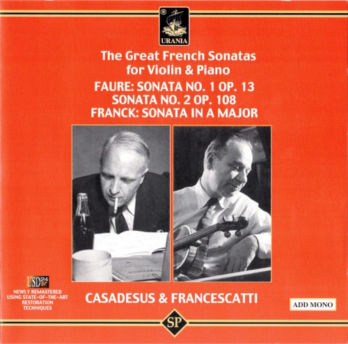 Fauré: Sonata no. 1, op. 13 / Sonata no. 2, op. 108 / Franck: Sonata in A major