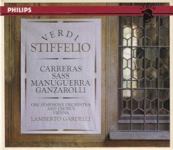 Stiffelio by Giuseppe Verdi ;   ORF-Chor ,   Radio-Symphonieorchester Wien  &   Lamberto Gardelli