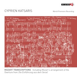 Mozart Transcriptions by Wolfgang Amadeus Mozart ;   Cyprien Katsaris