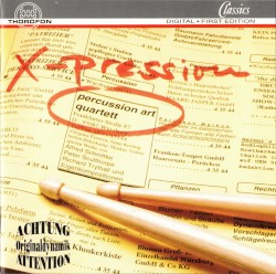 X-pression by Percussion Art Quartett