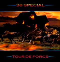 Tour de Force by 38 Special