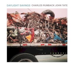 Daylight Savings by Charles Rumback  &   John Tate