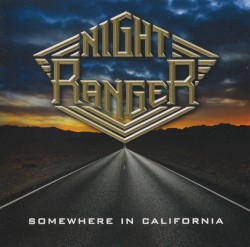 Somewhere in California by Night Ranger