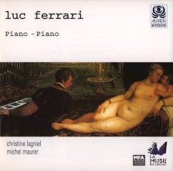 Piano-Piano by Luc Ferrari ;   Christine Lagniel ,   Michel Maurer