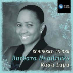 Schubert: Lieder by Franz Schubert ;   Barbara Hendricks  &   Radu Lupu