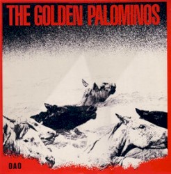 The Golden Palominos by The Golden Palominos