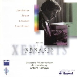 Orchestral Works Vol. II by Iannis Xenakis ;   Orchestre Philharmonique du Luxembourg ,   Arturo Tamayo