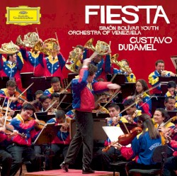 Fiesta by Gustavo Dudamel