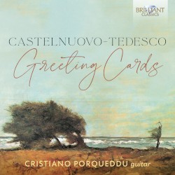 Greeting Cards by Castelnuovo‐Tedesco ;   Cristiano Porqueddu