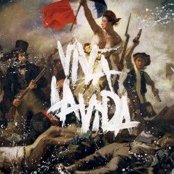 Viva la Vida or Death and All His Friends by Coldplay