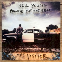 The Visitor by Neil Young  +   Promise of the Real