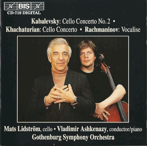 Kabalevsky: Cello Concerto no. 2 / Khachaturian: Cello Concerto / Rachmaninov: Vocalise