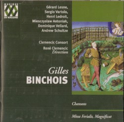 Chansons - Missa Ferialis, Magnificat by Gilles Binchois ;   Clemencic Consort ,   René Clemencic