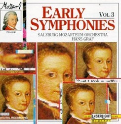 Early Symphonies, Vol. 3 by Mozart ;   Mozarteum Orchester Salzburg ,   Hans Graf