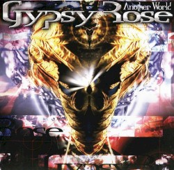Another World by Gypsy Rose