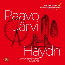 London Symphonies No. 101 & 103 by Haydn ;   Deutsche Kammerphilharmonie Bremen ,   Paavo Järvi