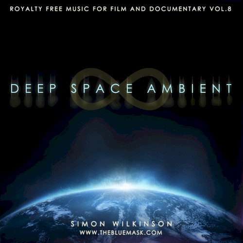 Royalty Free Music for Film & Documentary, Volume 8: Deep Space Ambient