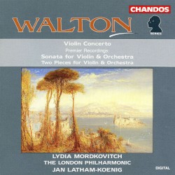 Violin Concerto / Sonata for Violin & Orchestra / Two Pieces for Violin & Orchestra by Walton ;   Lydia Mordkovitch ,   London Philharmonic Orchestra ,   Jan Latham-Koenig