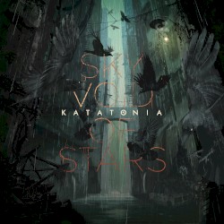 Sky Void of Stars by Katatonia