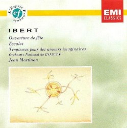 Ouverture de fête / Escales / Tropismes pour des amours imaginaires by Jacques Ibert ;   Orchestre National de l'ORTF ,   Jean Martinon