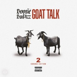 Goat Talk 2 by Boosie Badazz