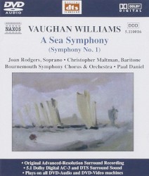 Symphony no. 1 "A Sea Symphony" by Vaughan Williams ;   Bournemouth Symphony Orchestra ,   Bournemouth Symphony Chorus ,   Paul Daniel ,   Joan Rodgers ,   Christopher Maltman