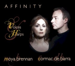 Affinity by Moya Brennan  &   Cormac DeBarra