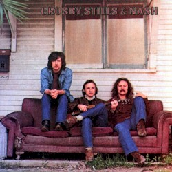 Crosby, Stills & Nash by Crosby, Stills & Nash